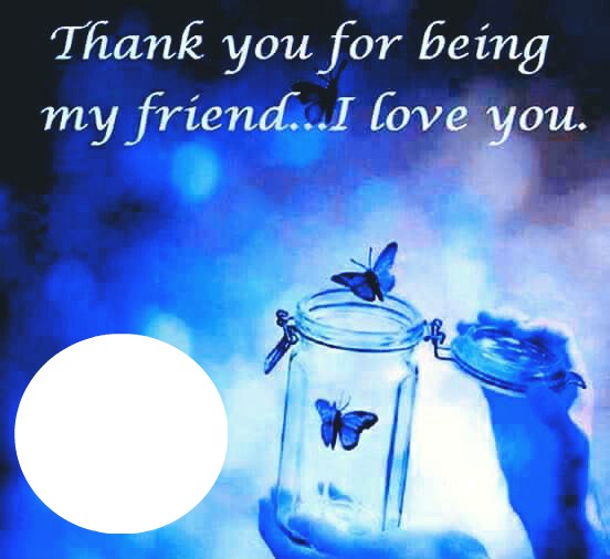 thank you for being my friend Photo frame effect