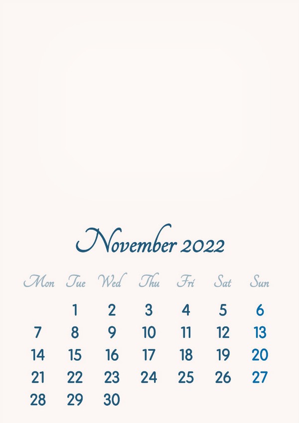November 2022 // 2019 to 2046 // VIP Calendar // Basic Color // English Photo frame effect