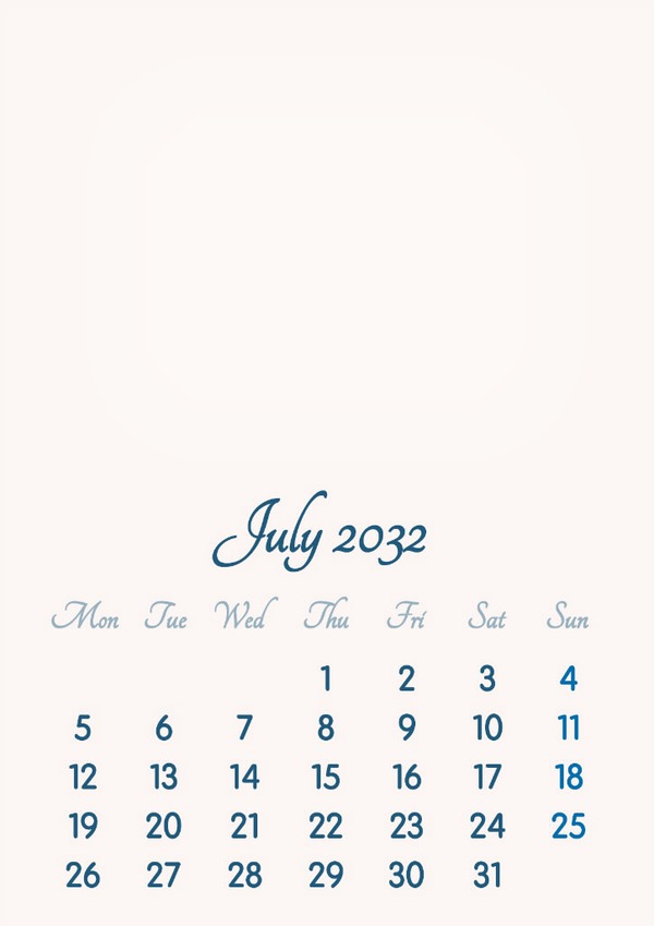 July 2032 // 2019 to 2046 // VIP Calendar // Basic Color // English Photo frame effect