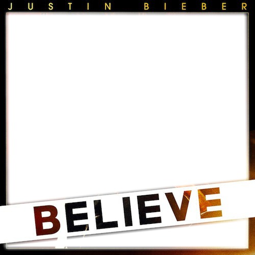 Justin Bieber - Believe Fotomontage