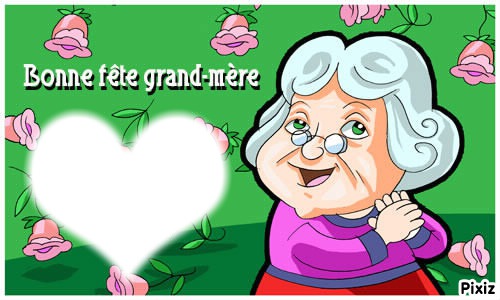bonne fête des grands-mère Fotomontāža