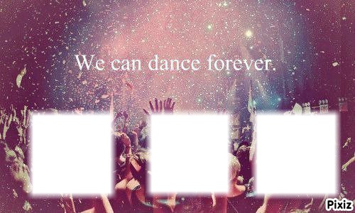 we can dance 4 ever Photo frame effect