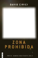 zona prohibida Photomontage
