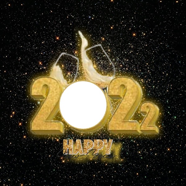 Happy New Year 2022, salud!!, 1 foto Montage photo