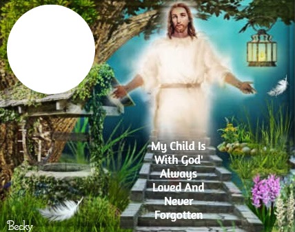 my child is with god Photo frame effect