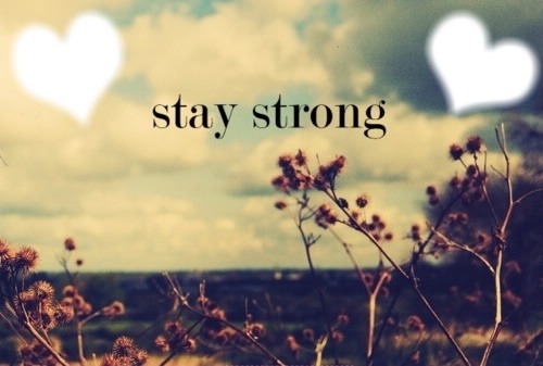 Stay Strong Φωτομοντάζ