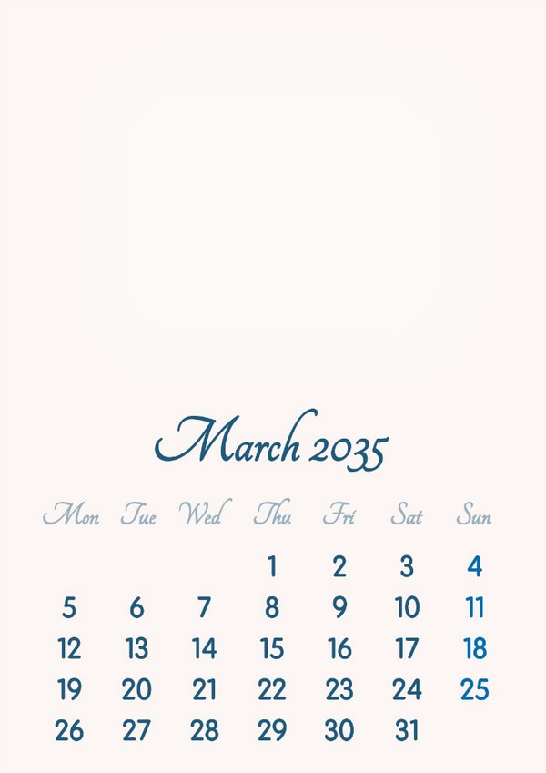 March 2035 // 2019 to 2046 // VIP Calendar // Basic Color // English Photo frame effect
