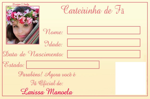 Carteirinha de Fã da Larissa Manoela Fotomontáž