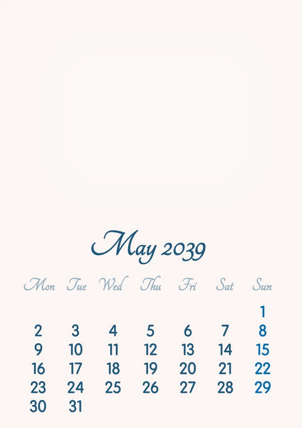 May 2039 // 2019 to 2046 // VIP Calendar // Basic Color // English Photo frame effect