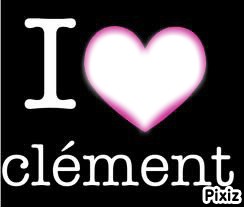 I LOVE CLEMENT Montage photo