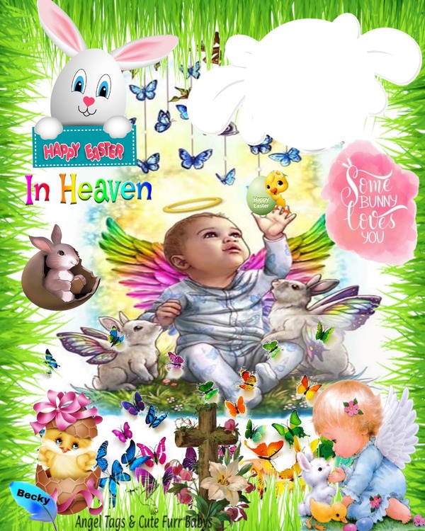 HAPPY EASTER IN HEAVEN Photo frame effect