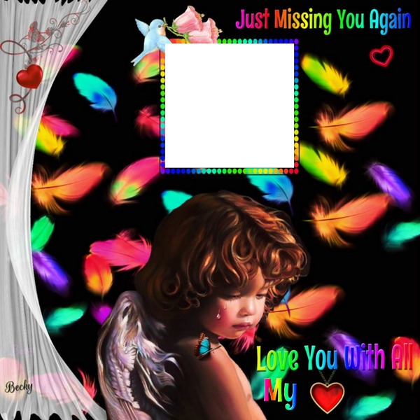 JUST MISSING YOU AGAIN Fotomontage