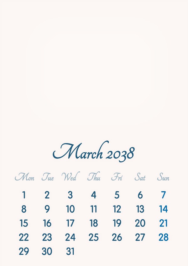 March 2038 // 2019 to 2046 // VIP Calendar // Basic Color // English Fotomontagem