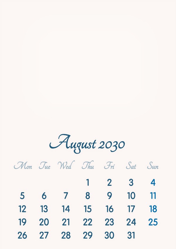 August 2030 // 2019 to 2046 // VIP Calendar // Basic Color // English Photomontage