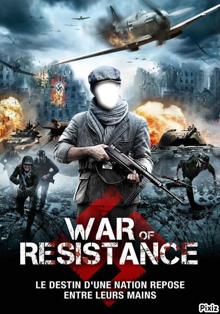 war of resistance Photomontage