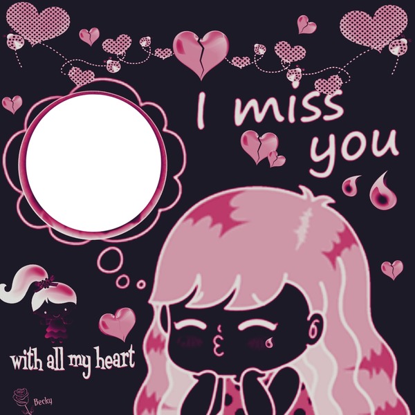 miss you with all my heart Photo frame effect