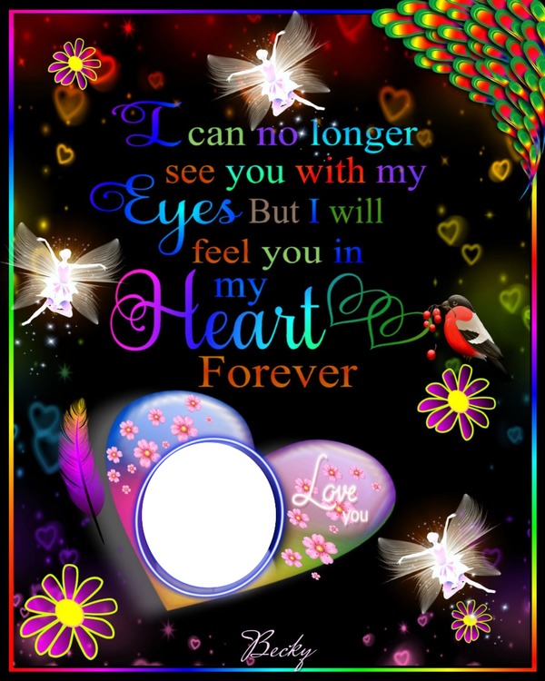 i can no longer see you with my eyes Photo frame effect