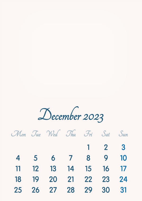 December 2023 // 2019 to 2046 // VIP Calendar // Basic Color // English Photo frame effect