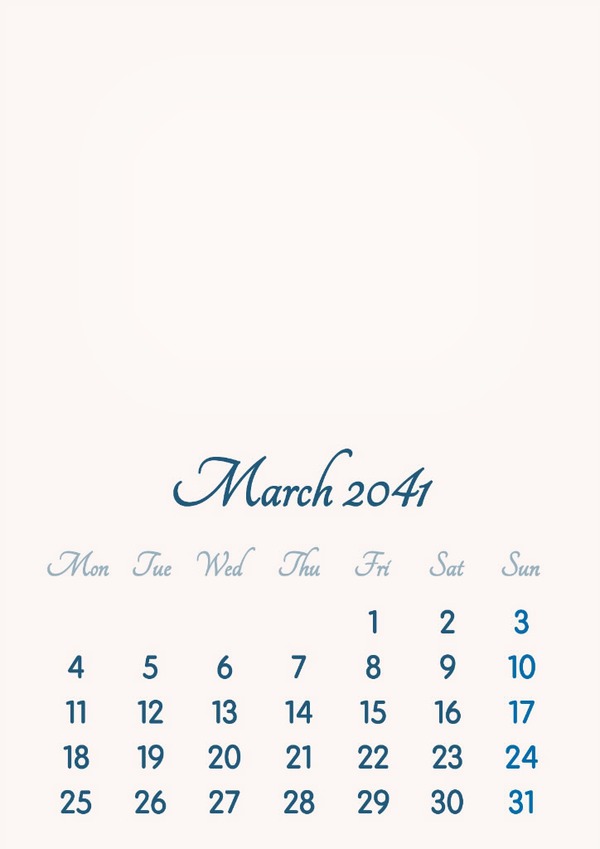 March 2041 // 2019 to 2046 // VIP Calendar // Basic Color // English Montaje fotografico