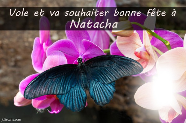 bonne fête natacha Fotomontāža