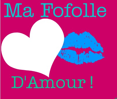 fofolle d'amour Fotomontaggio
