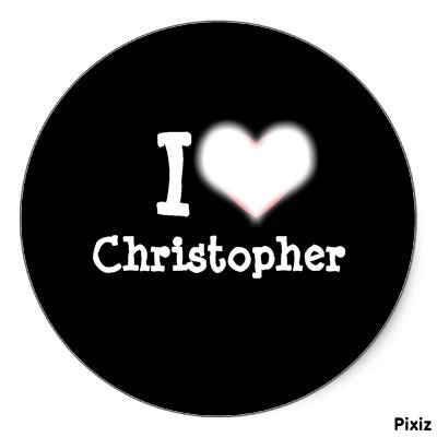 i love christopher Fotomontage