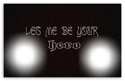 Let Me Be Your Hero Photo frame effect