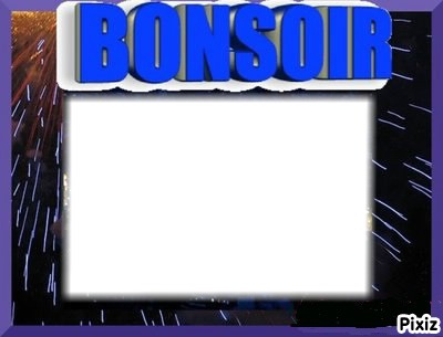 bonsoir フォトモンタージュ