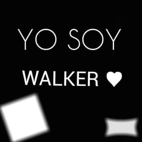 Yo soy walker 2 Fotos Fotomontáž