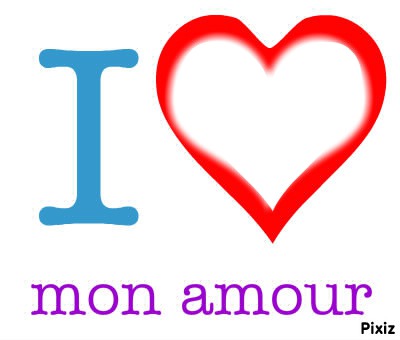 I love you Mon amoure Photo frame effect