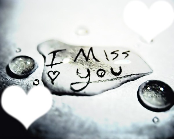 Miss you Photo frame effect