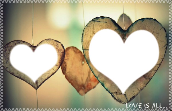 LOVE IS ALL Photo frame effect