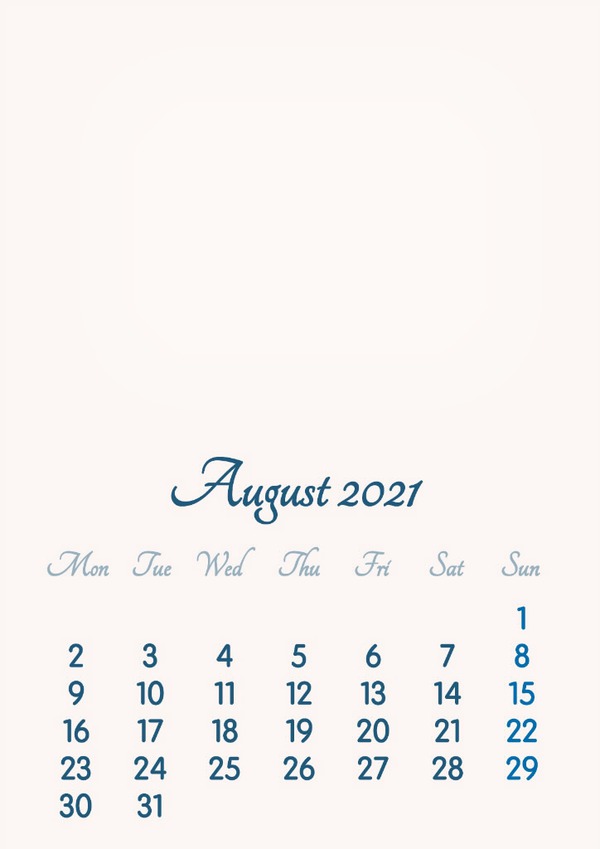 August 2021 // 2019 to 2046 // VIP Calendar // Basic Color // English Photo frame effect