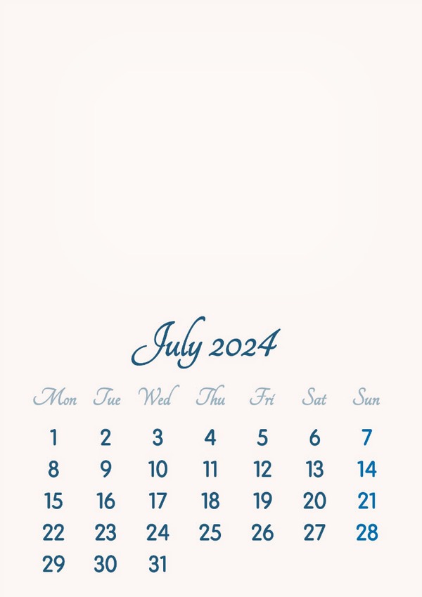 July 2024 // 2019 to 2046 // VIP Calendar // Basic Color // English Photo frame effect