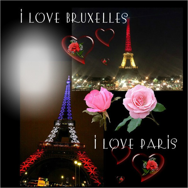 I love Paris ! I love Bruxelles Photo frame effect