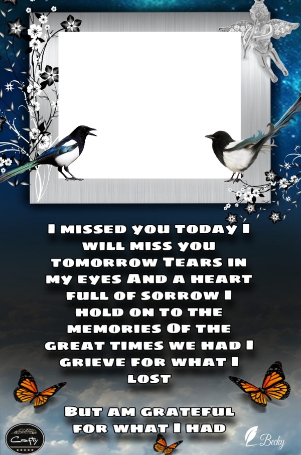 i missed you today Montage photo
