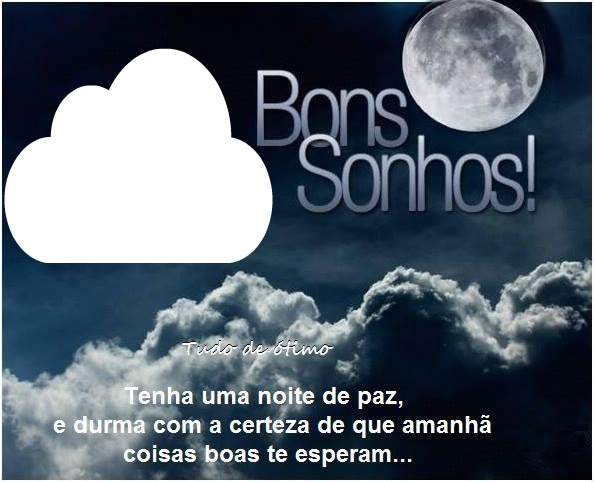 Bons Sonhos!! Photomontage