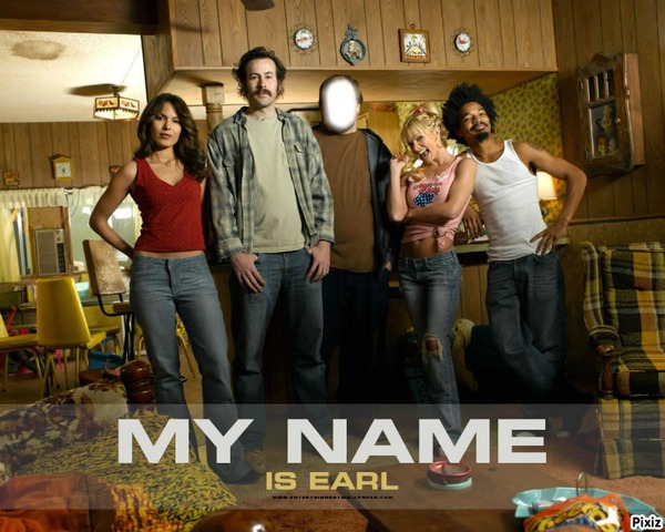 My name is earl Photo frame effect
