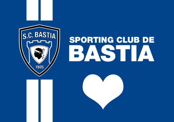 sporting club bastia 1905,1 Photomontage