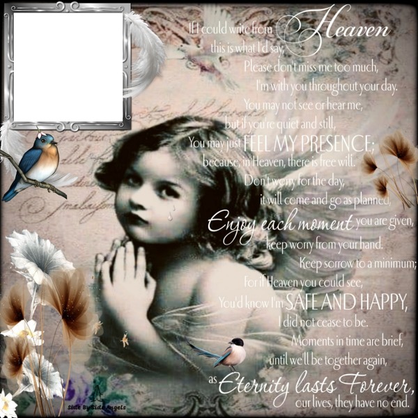 IF I COULD WRITE FROM HEAVEN Photo frame effect