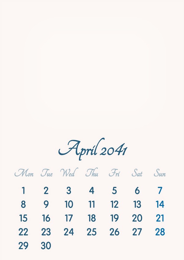 April 2041 // 2019 to 2046 // VIP Calendar // Basic Color // English Photomontage