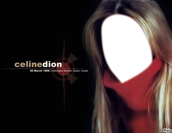 Celine Dion Photomontage