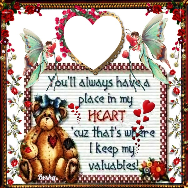 youll always have a place in my heart Photo frame effect