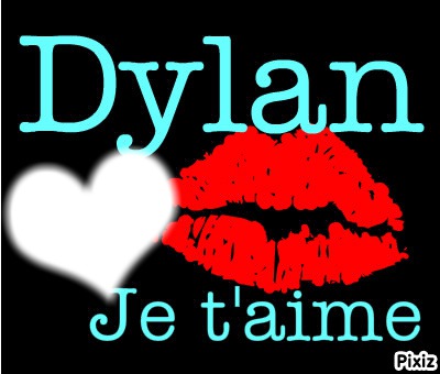 dylan je t'aime Montage photo