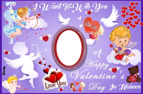 valentines  day in heaven Montage photo