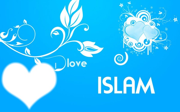 I LOVE ISLAM Photo frame effect
