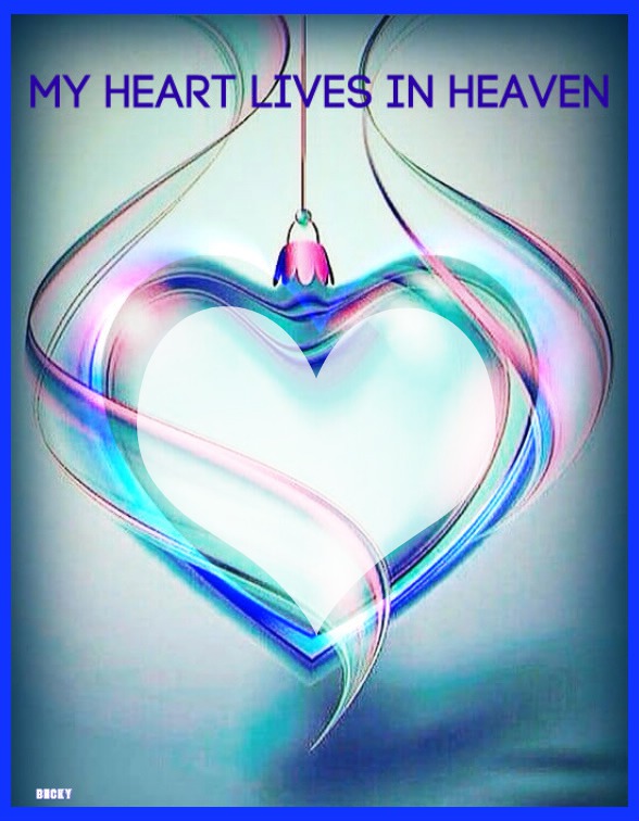 my heart lives in heaven Photo frame effect