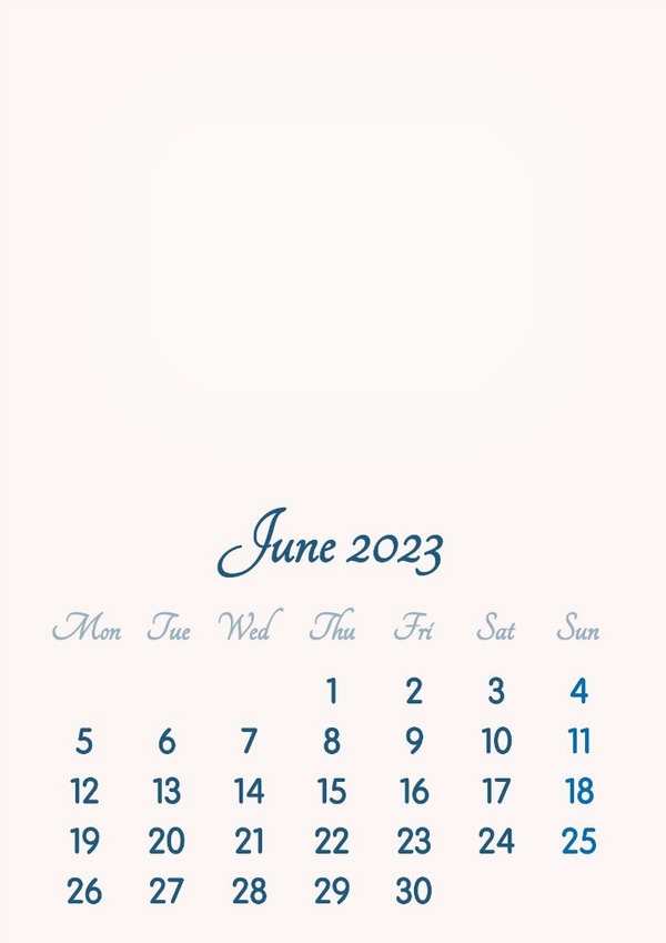 June 2023 // 2019 to 2046 // VIP Calendar // Basic Color // English Photo frame effect