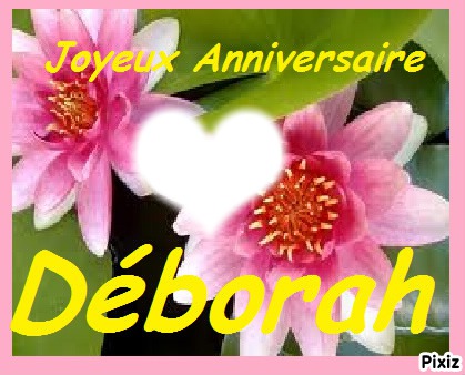 Joyeux anniversaire Déborah Fotomontaža