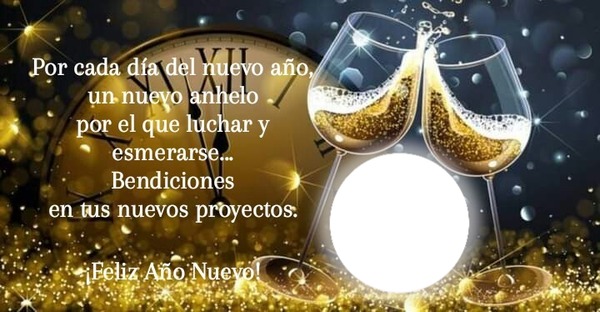 Feliz Año Nuevo , mensaje, brindis, 1 foto Fotomontaż